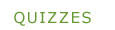 Quizzes